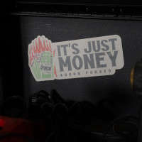 ARKON FORGED: "It's Just Money" Decal | 8"x3.75"